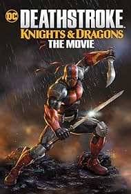 Deathstroke: Knights & Dragons - The Movie (2020)