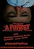 A Forest (2010) Poster