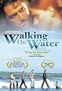 Walking on Water (2002)