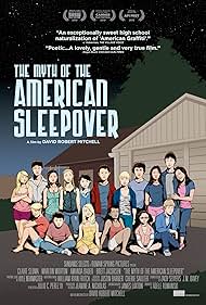 The Myth of the American Sleepover (2010)