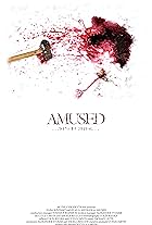 Amused (2011)