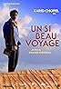 Un si beau voyage (2008) Poster