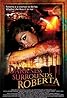 Darkness Surrounds Roberta (2008) Poster