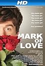 Mark of Love (2009)