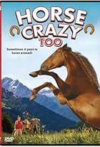 Horse Crazy 2: The Legend of Grizzly Mountain