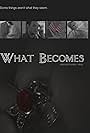 What Becomes (2003)