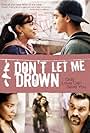 Don't Let Me Drown