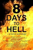 8 Days to Hell