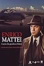 Enrico Mattei: The Man who Looked to the Future (2009)