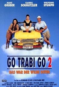 Primary photo for Go Trabi Go 2 - Those Were the Days of the Wild East