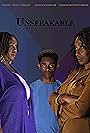 Terrah Bennett Smith, Nicole 'Soul' Creary, and John Jackson Jr. in Unspeakable (2018)