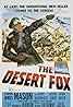 The Desert Fox: The Story of Rommel (1951) Poster