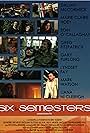 Six Semesters (2010)