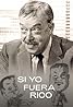 Si yo fuera rico (TV Series 1973–1974) Poster