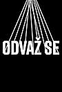 Odvaz se (2018)