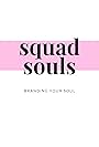 Squad Souls (2020)