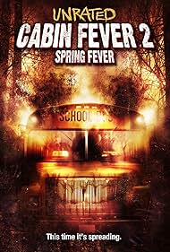 Cabin Fever 2 - Il contagio (2009)