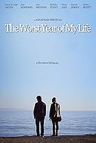 The Worst Year of My Life