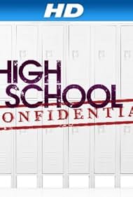 High School Confidential (2008)