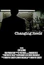 Changing Reels (2012)