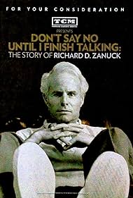 Don't Say No Until I Finish Talking: The Story of Richard D. Zanuck (2013)