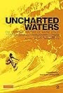 Uncharted Waters (2013)