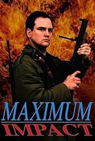 Maximum Impact (1992)