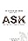 Ask