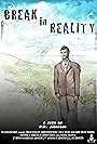 Break in Reality (2014)