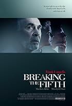 Breaking the Fifth