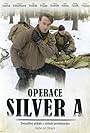 Operation Silver A (2007)