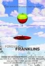 Forgiving the Franklins (2006)