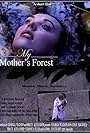 My Mother's Forest (2015)