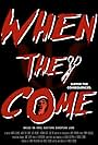 When They Come (2022)