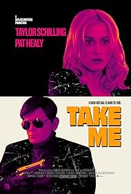 Pat Healy and Taylor Schilling in Take Me (2017)