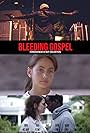 Bleeding Gospel (2015)