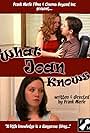 What Joan Knows (2007)