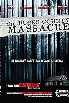 The Bucks County Massacre