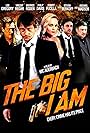 The Big I Am (2010)