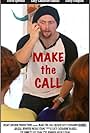 Make the Call (2016)