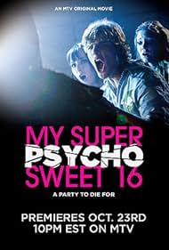 My Super Psycho Sweet 16 (2009)