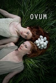 Primary photo for Ovum