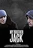 My Brother Jack (2013) Poster