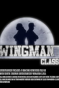 Primary photo for Wingman Class