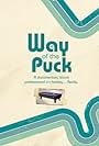 Way of the Puck (2006)