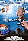 Believe Again (2013)