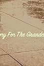 The Story for the Grandchildren (2012)