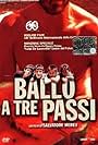 Ballo a tre passi (2003)