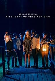 Severi Koivusalo, Niklas Nordling, Saana Koivisto, Eetu Aalto, Frans Astala, Jaakko Köykkäri, and John-Benjamin Rantanen in Viel' Ehyt On Yhteinen Onni (2017)