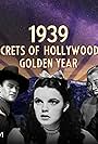 1939: Secrets of Hollywood's Golden Year (2023)